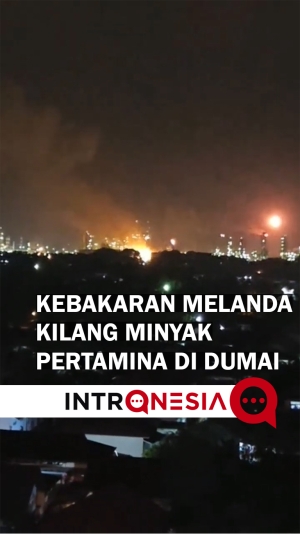 Kilang Minyak Pertamina di Dumai Terbakar!